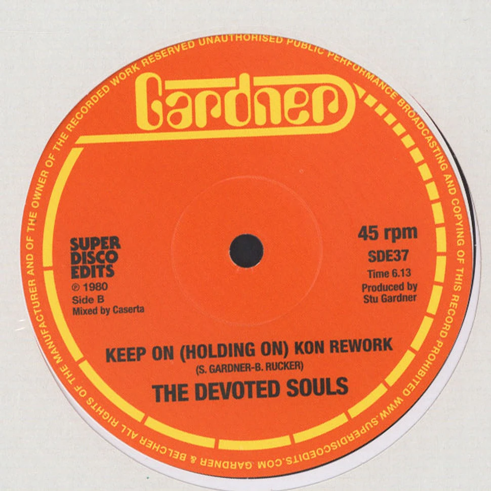 The Devoted Souls - Keep On (Holding On) / Keep On (Holding On) Kon Re-work