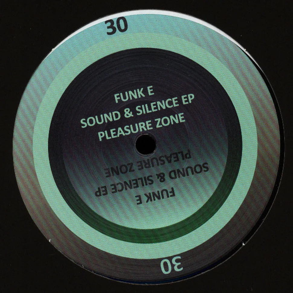 Funk E - Sound & Silence EP