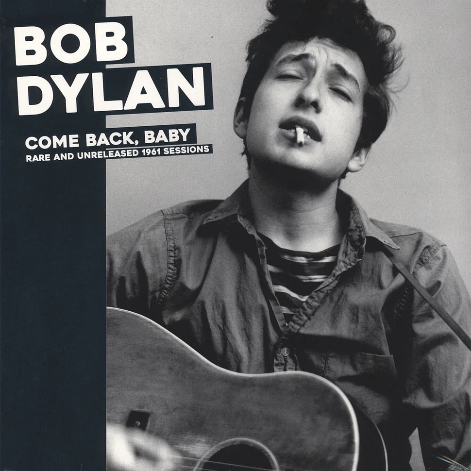 Bob Dylan - Come Back, Baby: Rare And Unreleased 1961 Sessions