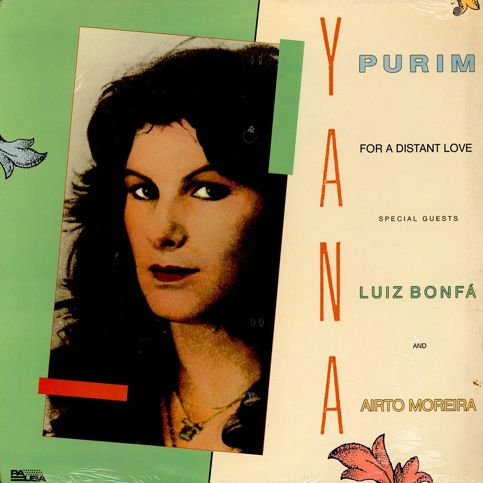 Yana Purim, Luiz Bonfá, Airto Moreira - For A Distant Love