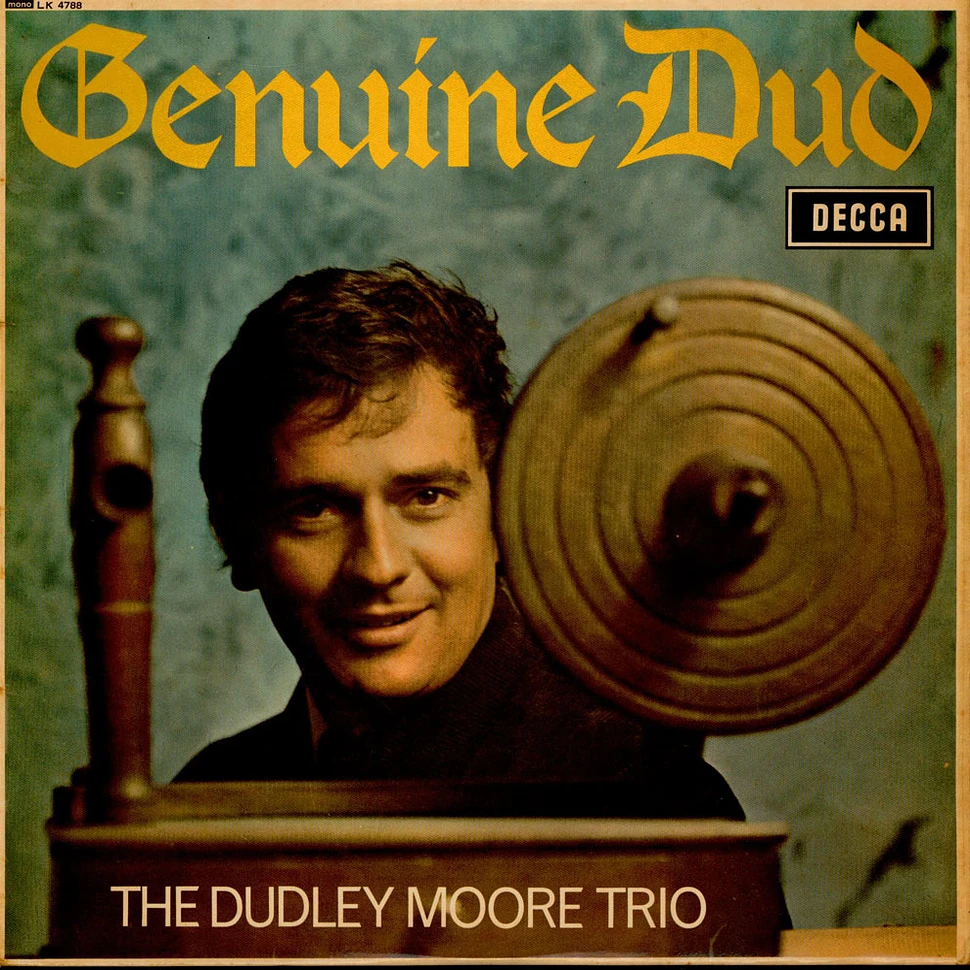 Dudley Moore Trio - Genuine Dud