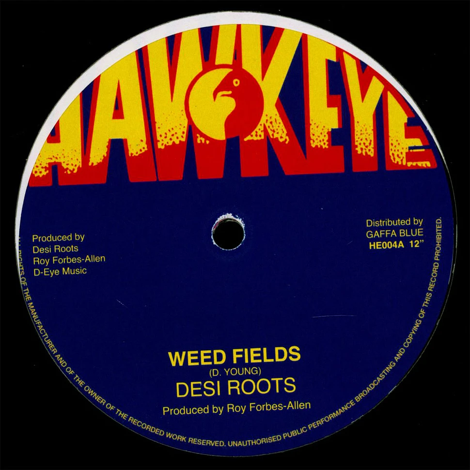 Desi Roots / Scientists - Weed Fields / Dubfields