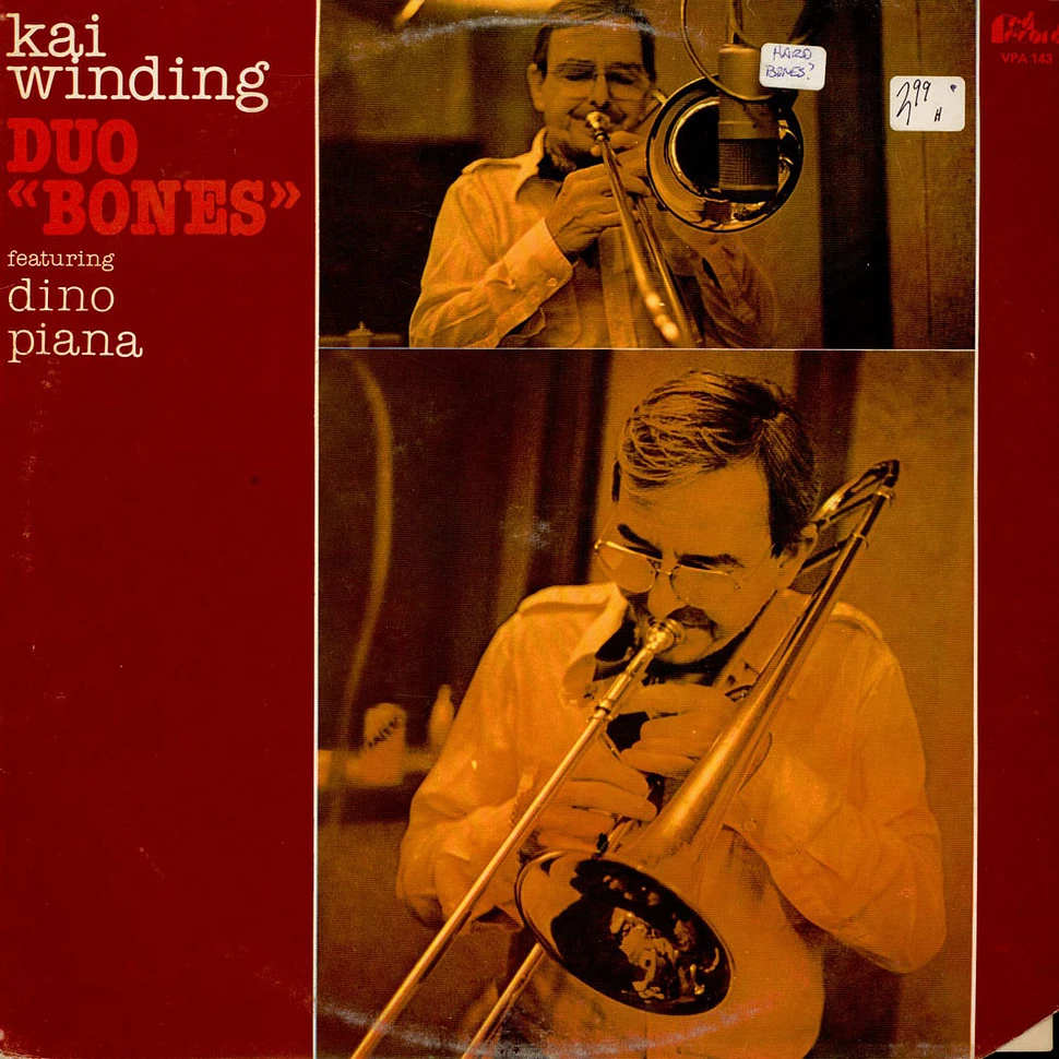 Kai Winding Featuring Dino Piana - Duo "Bones"