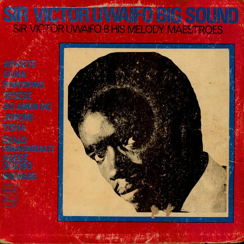 Sir Victor Uwaifo & His Melody Maestroes - Sir Victor Uwaifo Big Sound