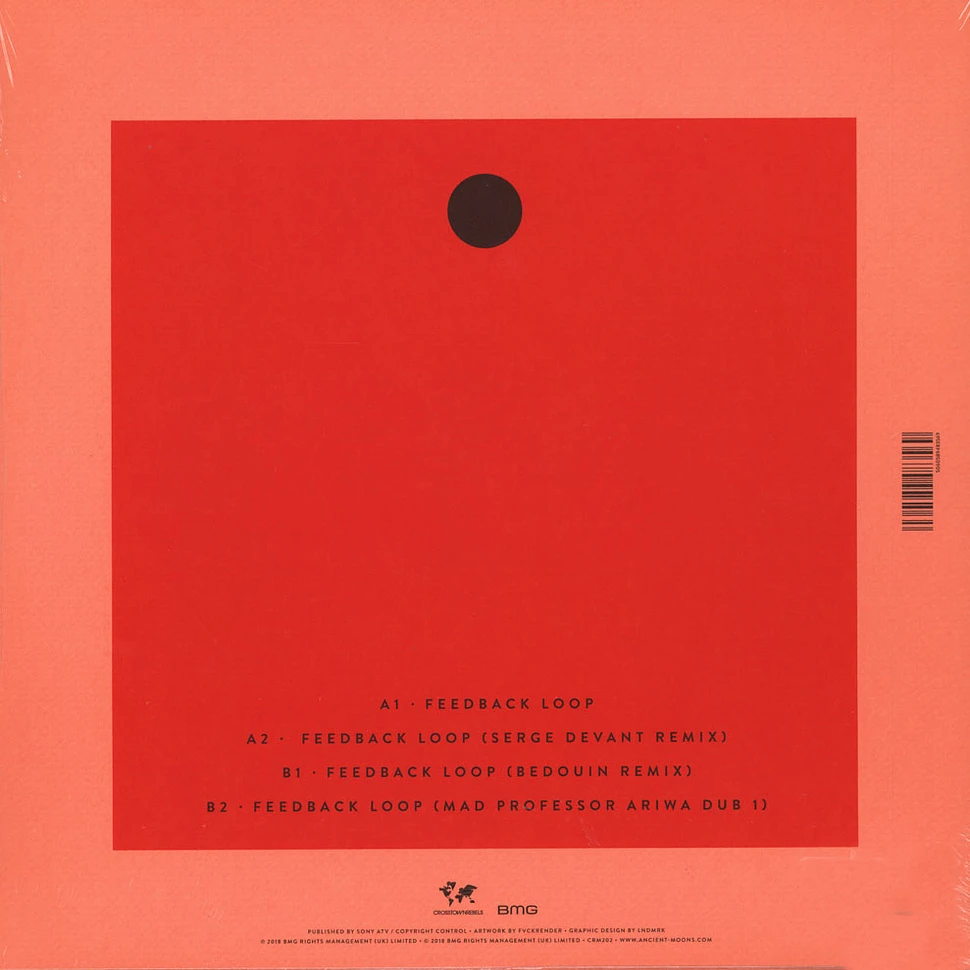 Damian Lazarus & The Ancient Moons - Feedback Loop Serge Devant, Bedouin & Mad Professor Remixes