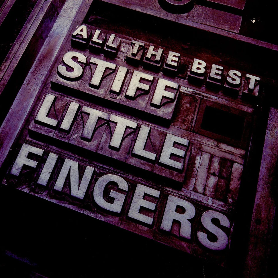 Stiff Little Fingers - All The Best