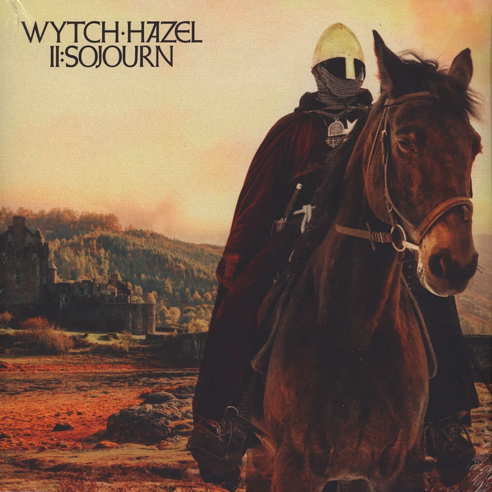 Wytch Hazel - II: Sojourn