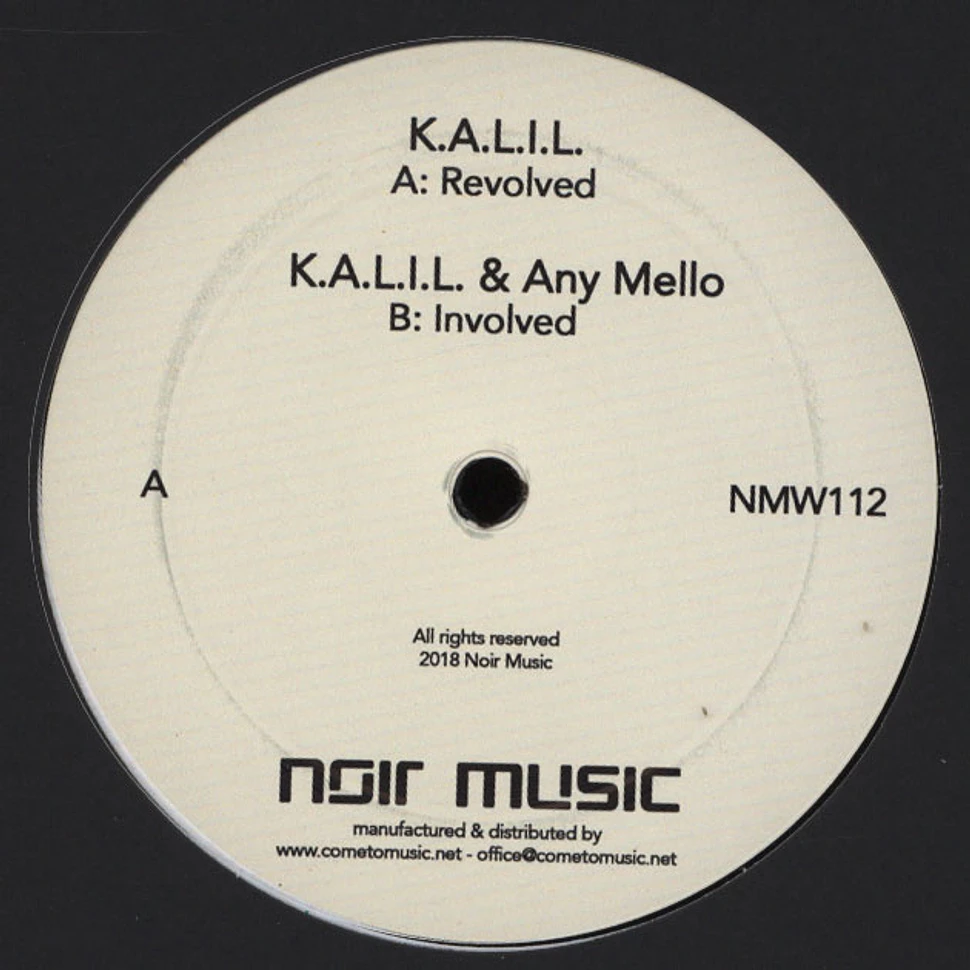 K.A.L.I.L. - Revolved