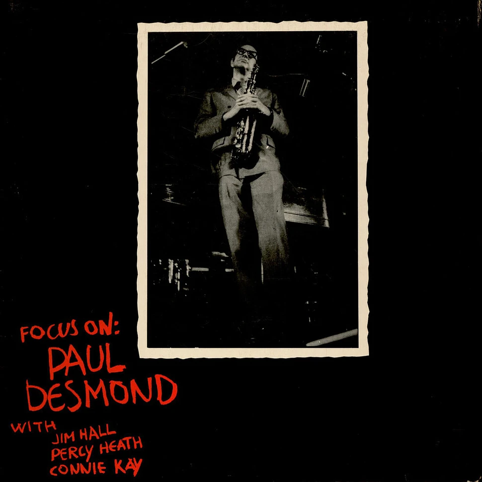Paul Desmond - Focus On