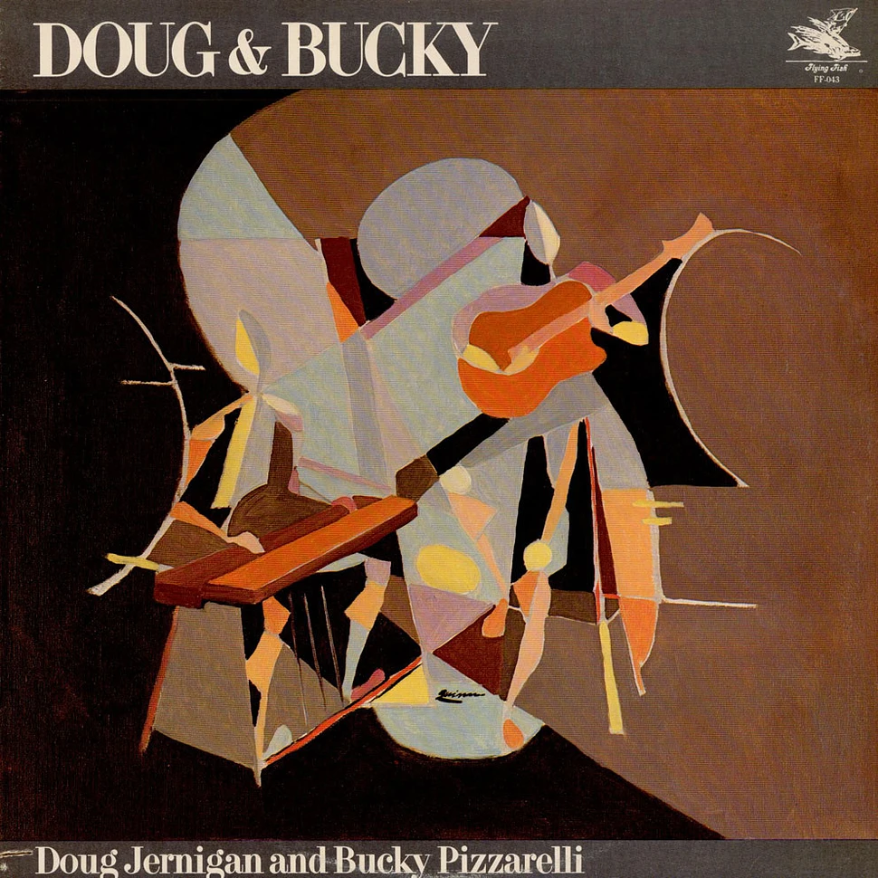 Doug Jernigan And Bucky Pizzarelli - Doug & Bucky