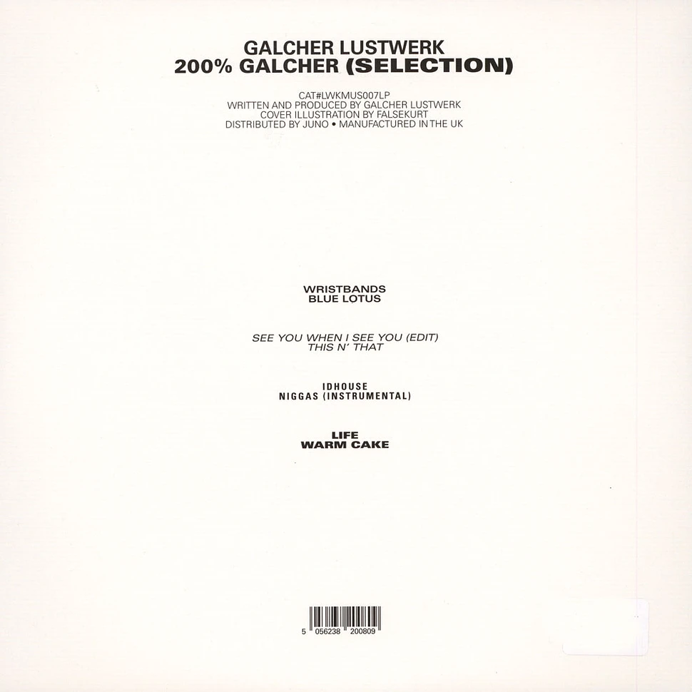Galcher Lustwerk - 200% Galcher (Selection)