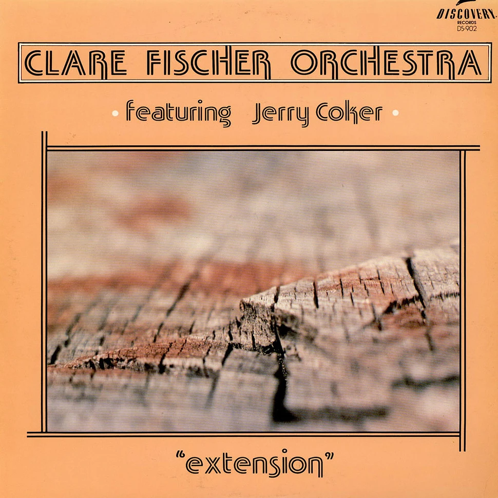 The Clare Fischer Orchestra featuring Jerry Coker - Extension