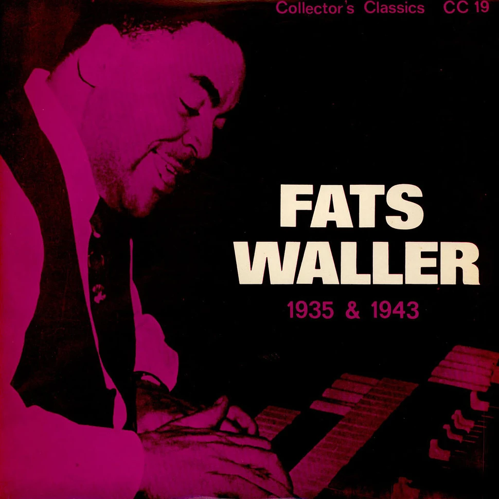 Fats Waller - 1935 & 1943