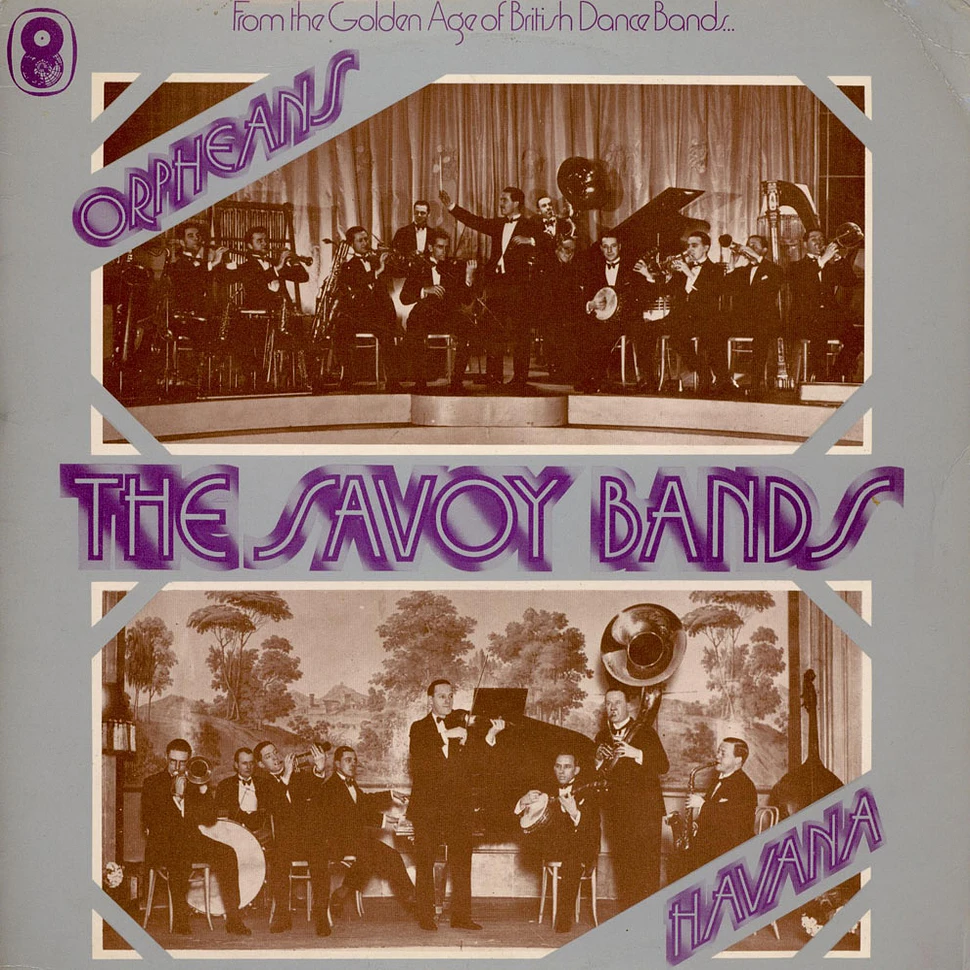 The Savoy Orpheans, Savoy Havana Band - The Savoy Bands