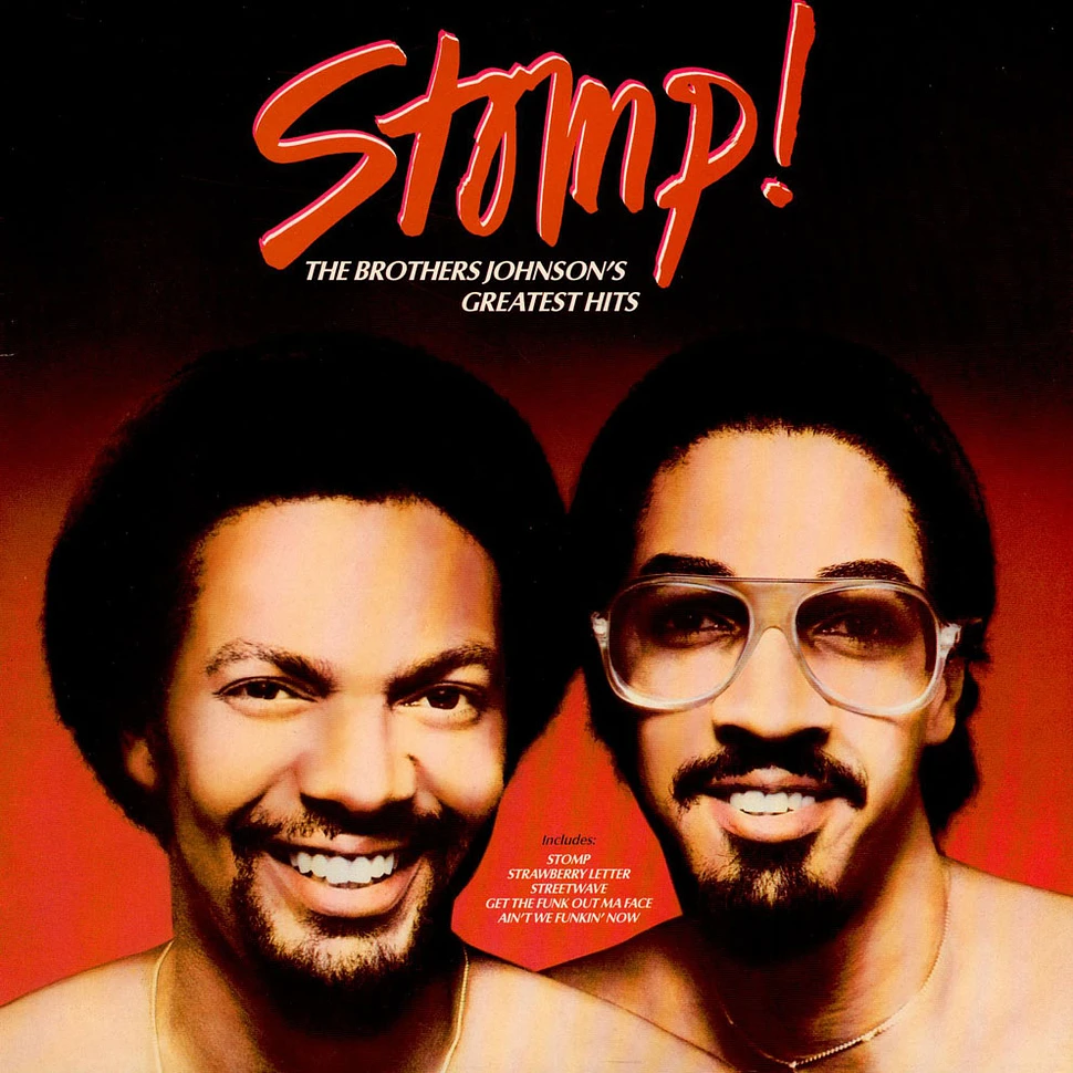 Brothers Johnson - Stomp! The Brothers Johnson's Greatest Hits