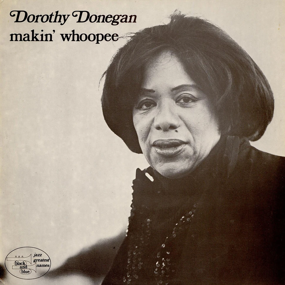 Dorothy Donegan - Makin' Whoopee