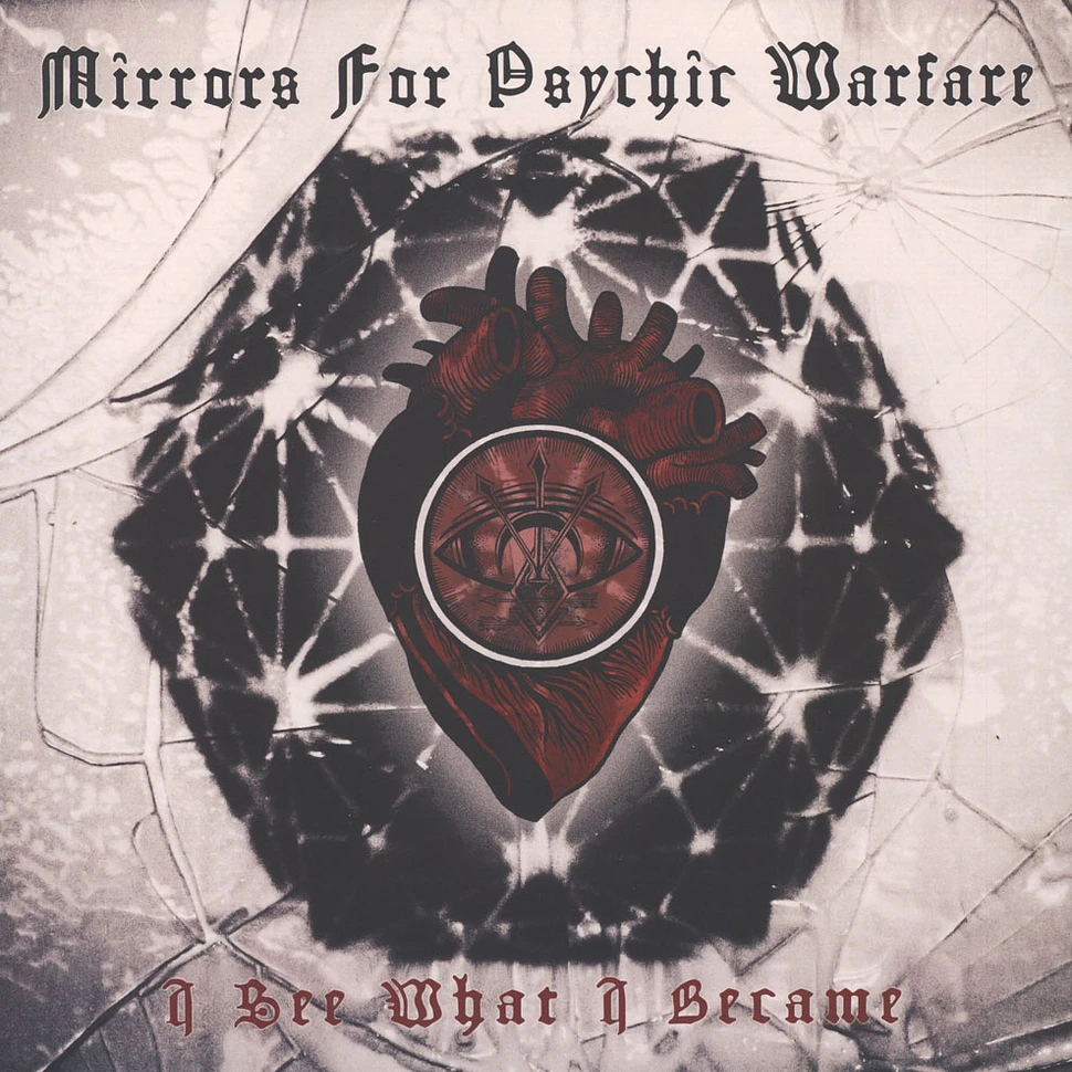Mirrors For Psychic Warfare - I See What I Became