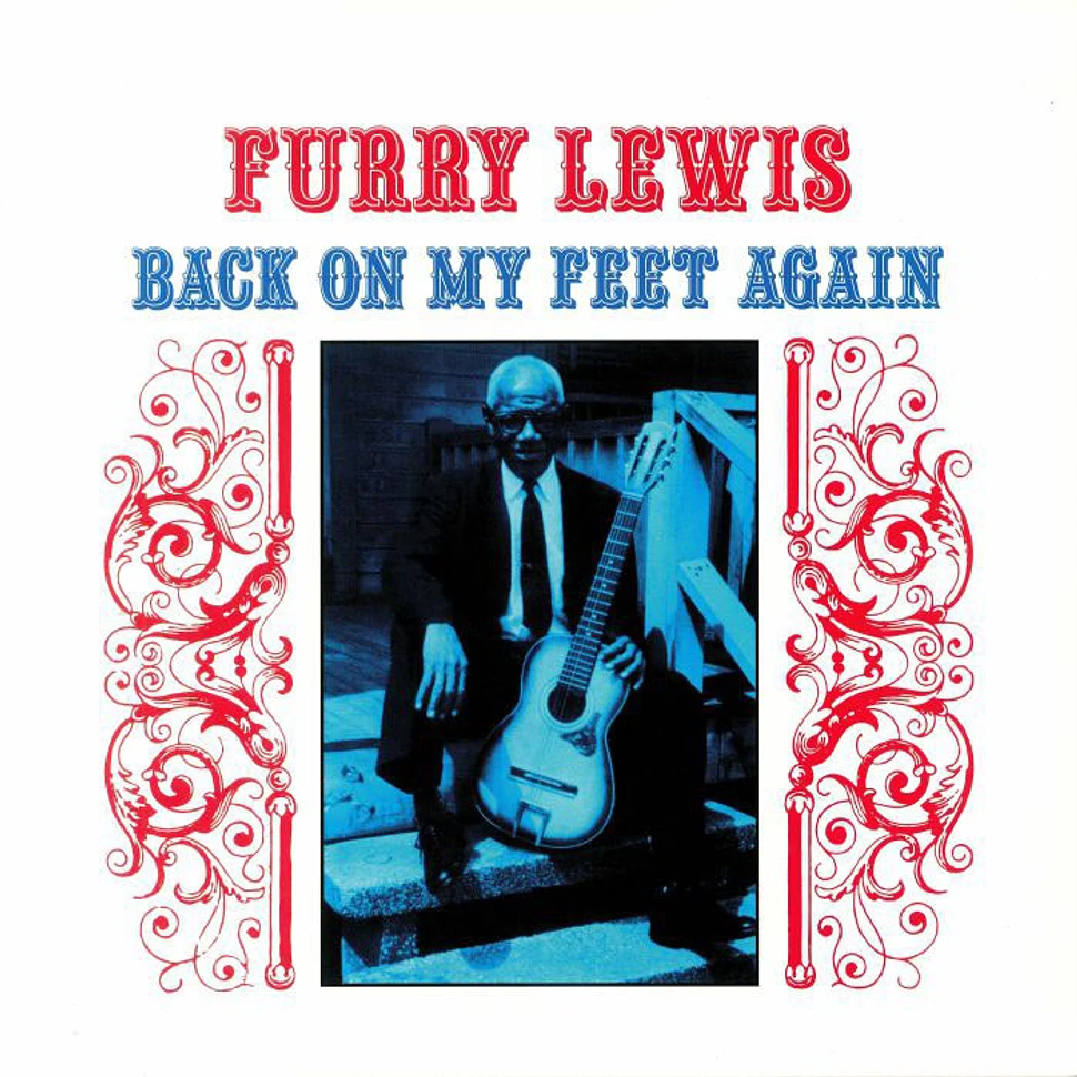 Furry Lewis - Back On My Feet Again