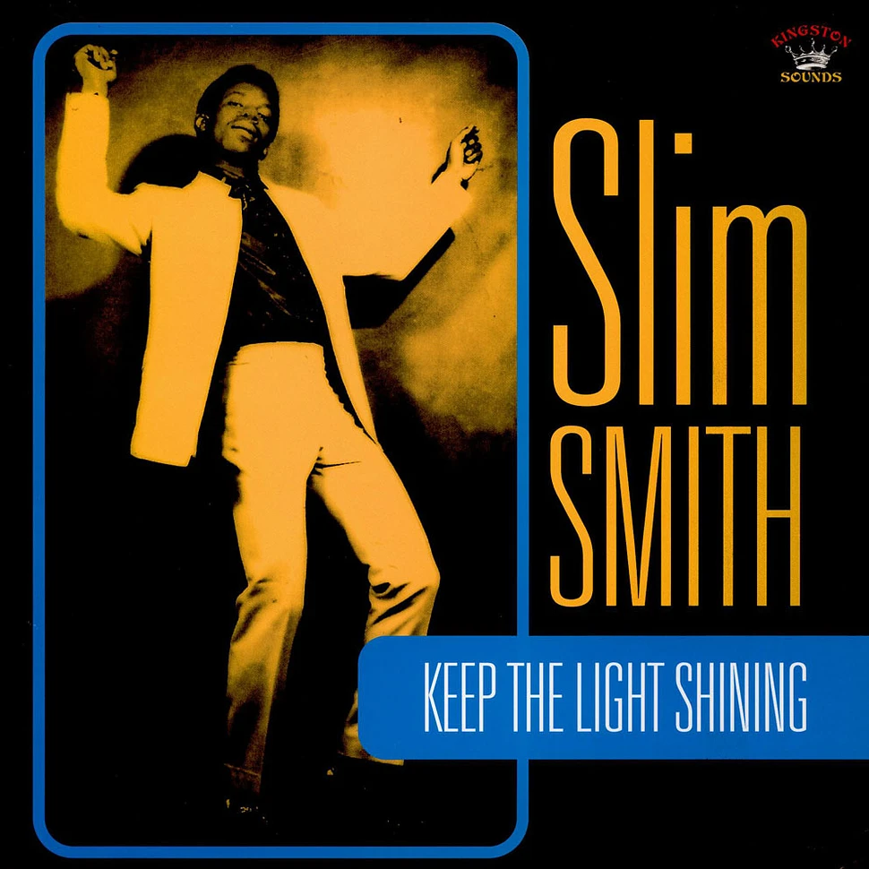 Slim Smith - Keep The Light Shining