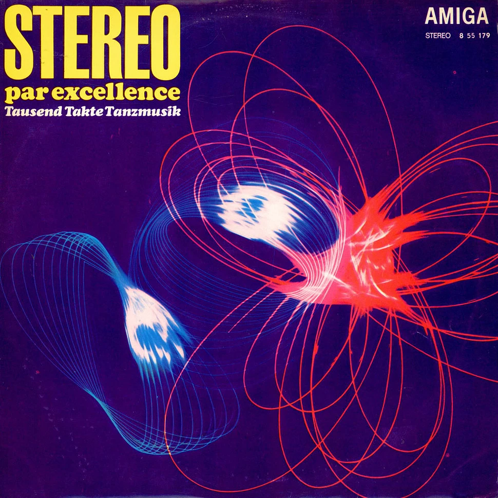 Günter Gollasch, Peter Hofmann , AMIGA Studio Orchester, Gerd Michaelis-Chor - Stereo Par Excellence (Tausend Takte Tanzmusik)