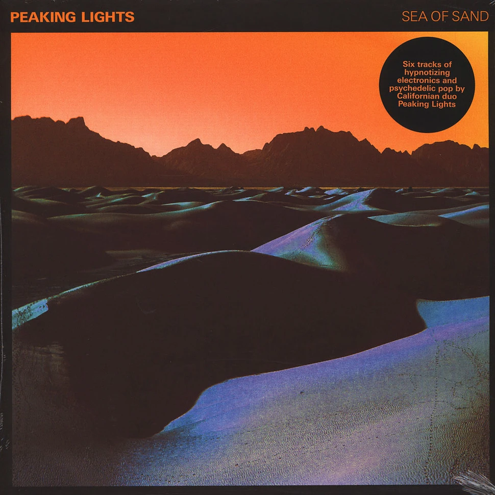 Peaking Lights - Sea Of Sand