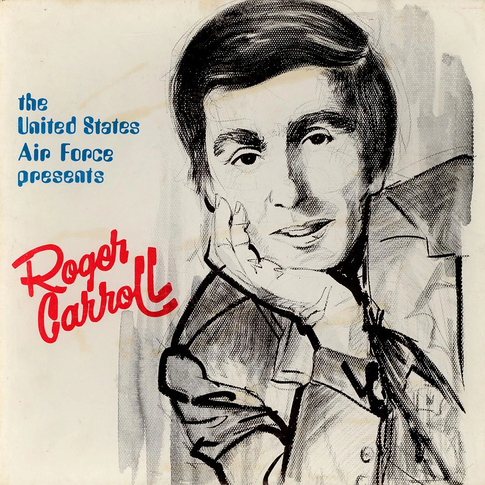 Roger Carroll, Various - The United States Air Force Presents Roger Carroll, Series #10