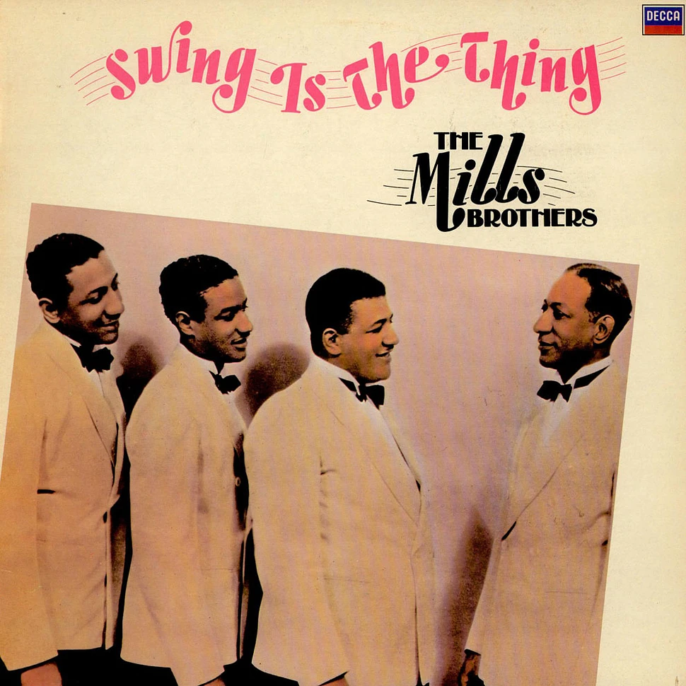The Mills Brothers - Swing Is The Thing