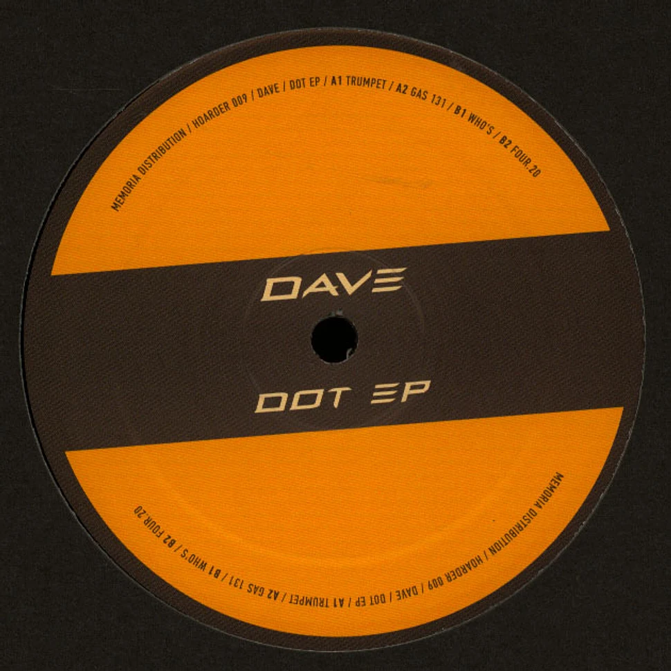 Dave - Dot EP