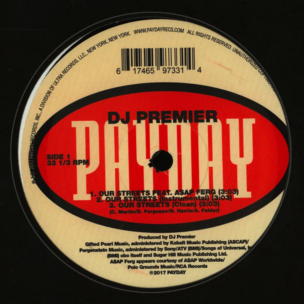 DJ Premier - Our Streets Feat. A$Ap Ferg / What U Said Feat. Cassanova