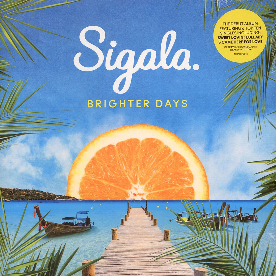 Sigala - Brighter Days