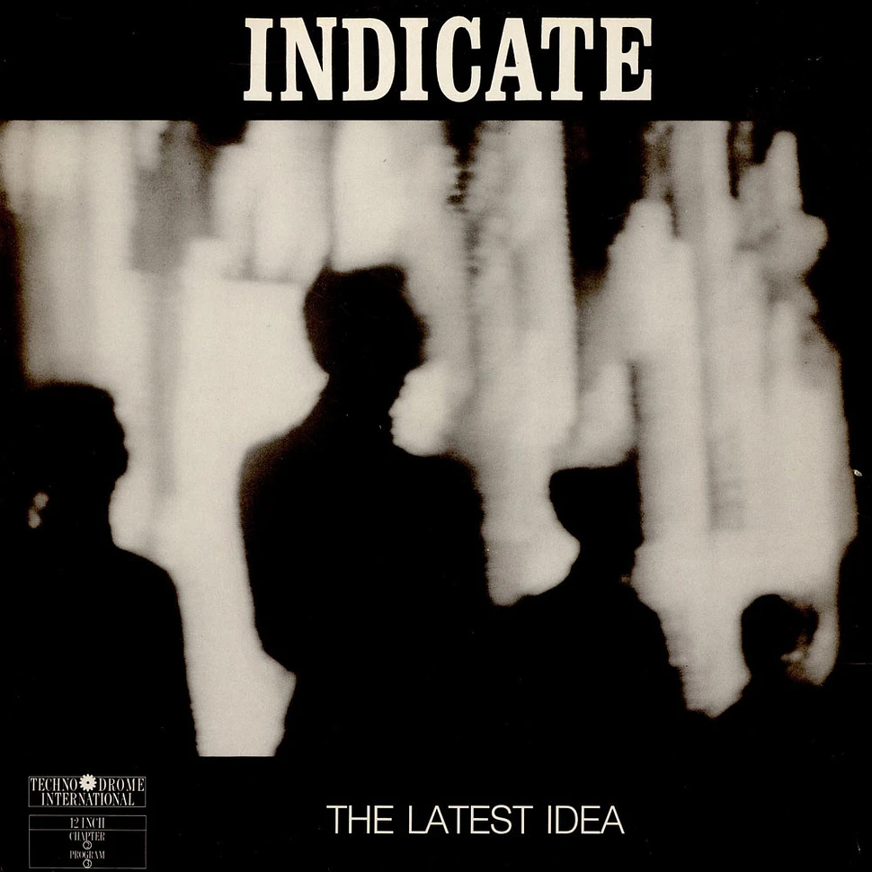 Indicate - The Latest Idea