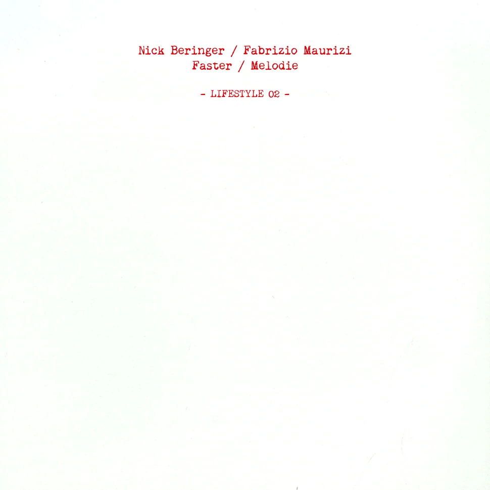 Nick Beringer, Fabrizio Maurizi, Faster & Melodie - Lifestyle 02