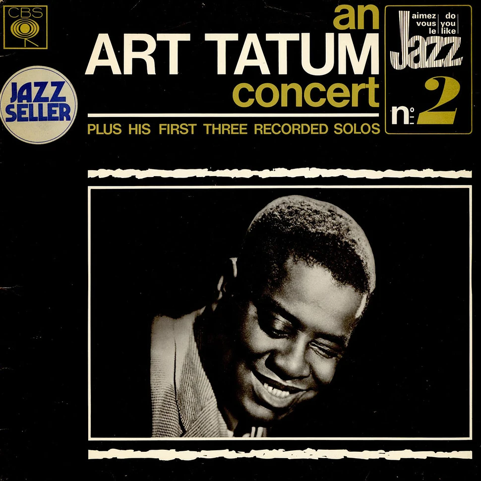 Art Tatum - An Art Tatum Concert Plus His First Three Recorded Solos
