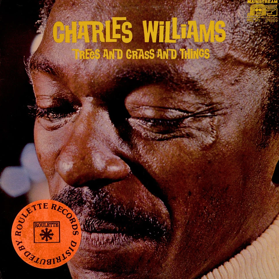 Charles Williams - Trees And Grass And Things