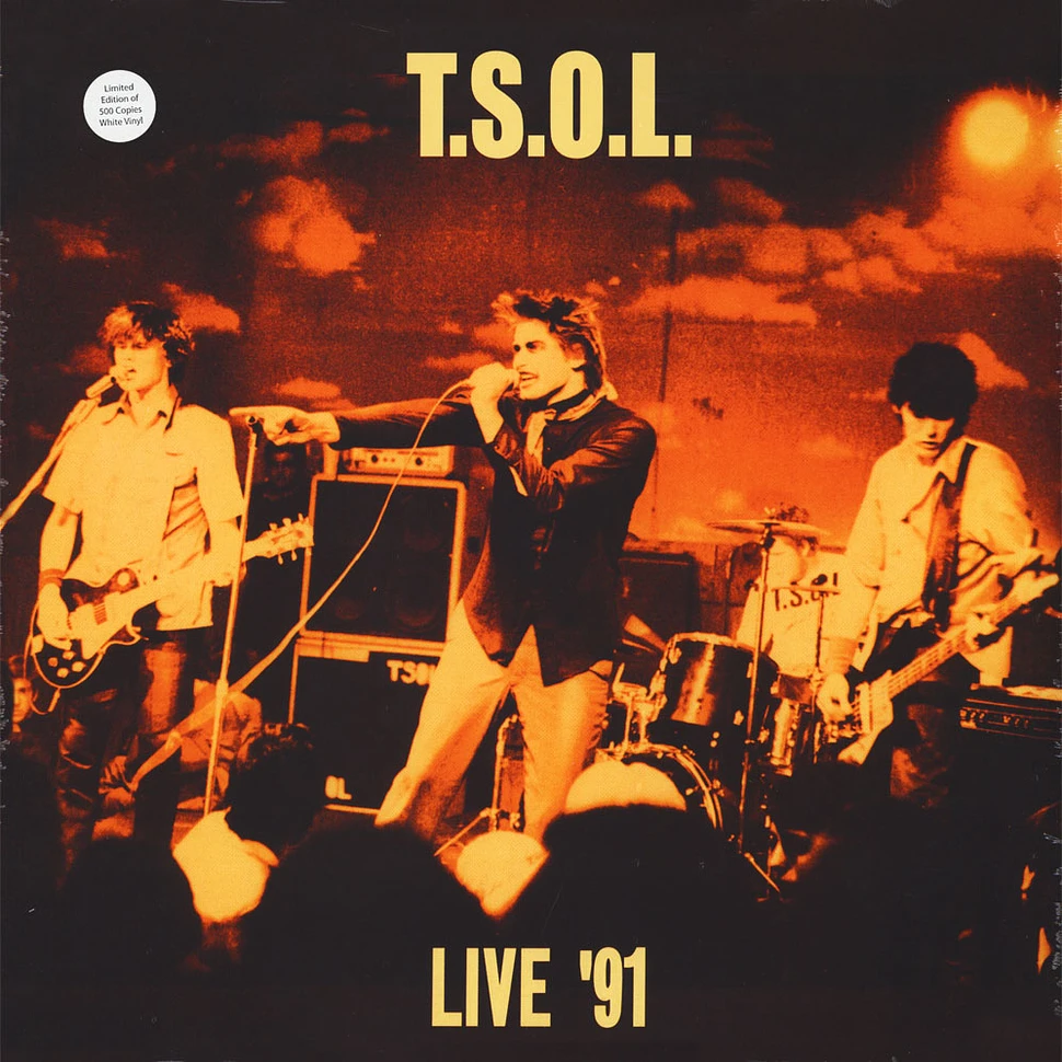 T.S.O.L. - Live '91