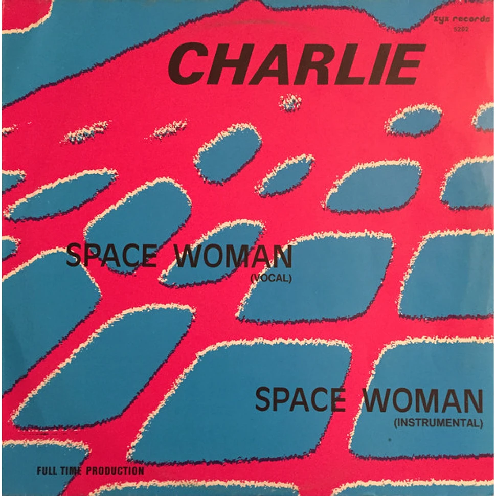 Charlie - Space Woman