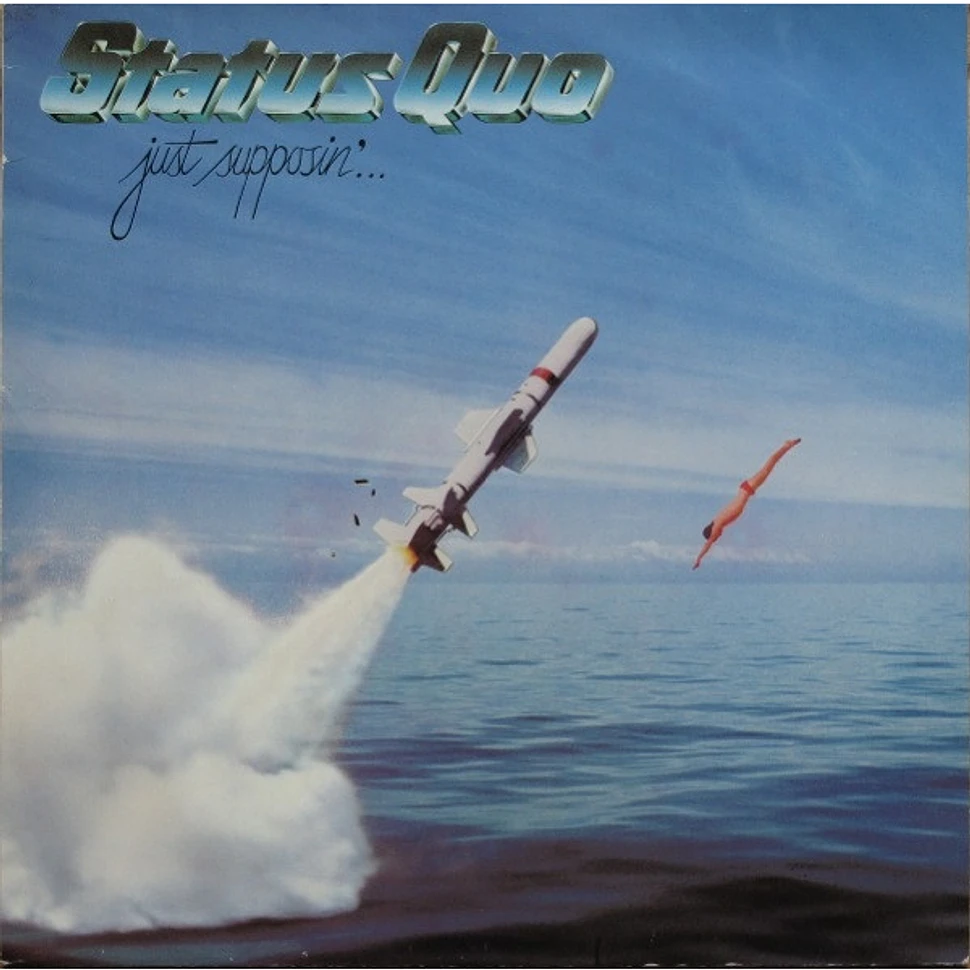 Status Quo - Just Supposin'...