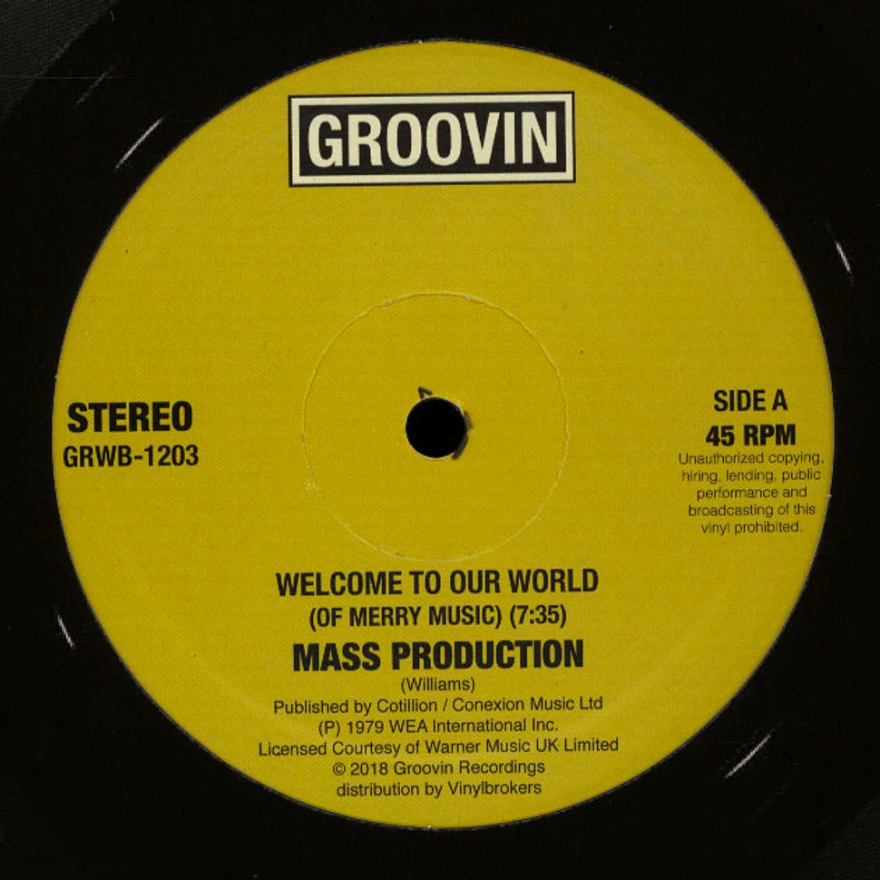 Mass Production - Welcome To Our World / Cosmic Lust