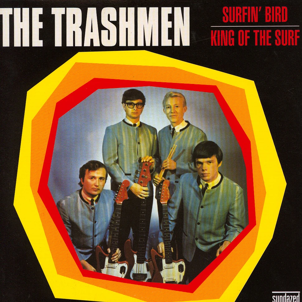 The Trashmen - Surfin' Bird / King Of The Surf Gold Vinyl Edition