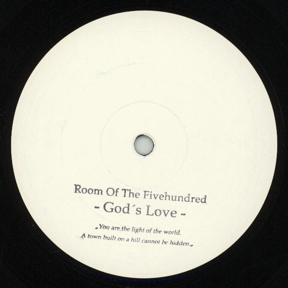 Room Of The Fivehundred - God's Love