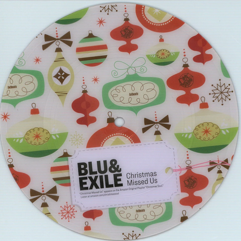 Blu & Exile - Christmas Missed Us Picture Disc Edition