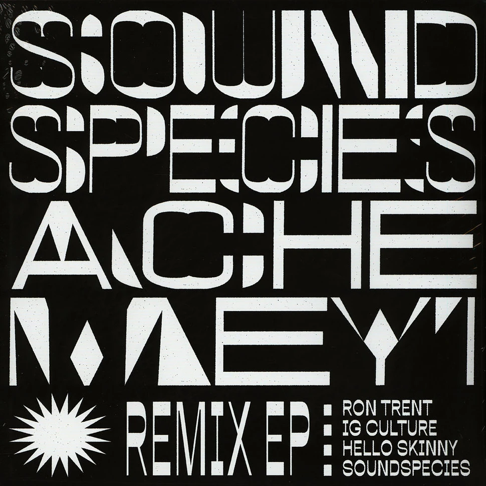 Sound Species & Ache Meyi - Remix EP