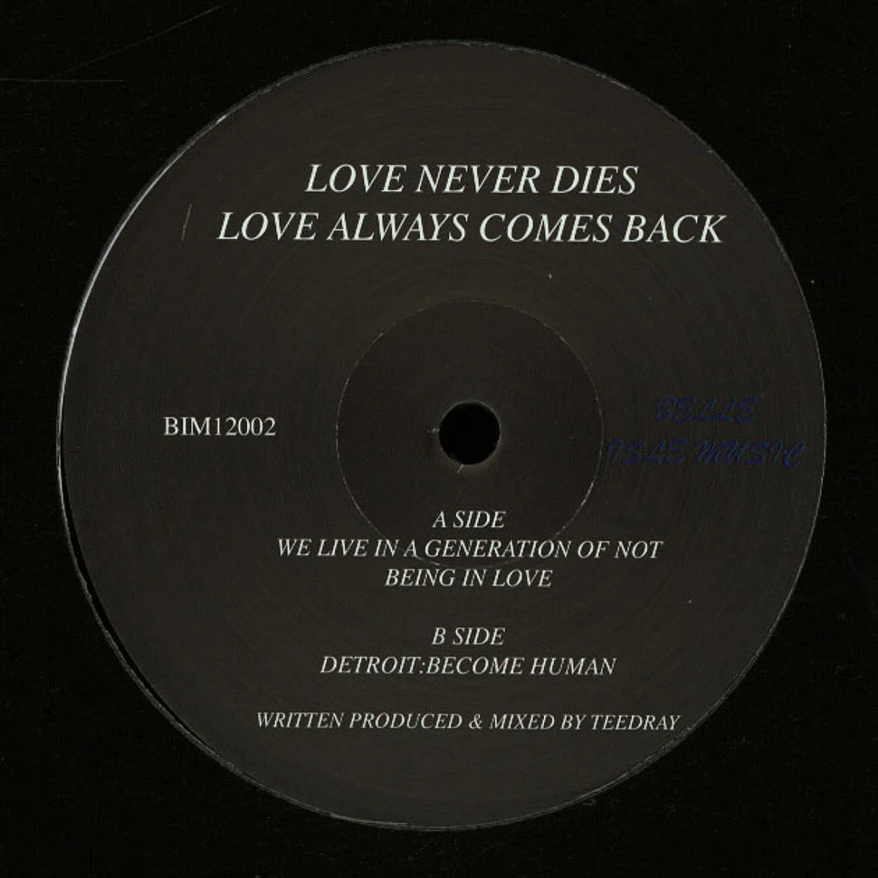 Terrell Drayton - Love Never Dies Love Always Comes Back