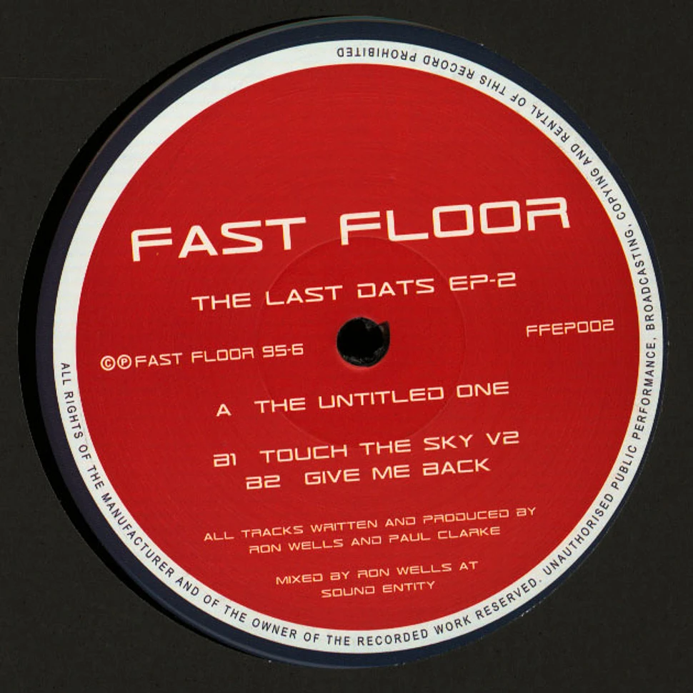 Fast Floor - The Last Dats
