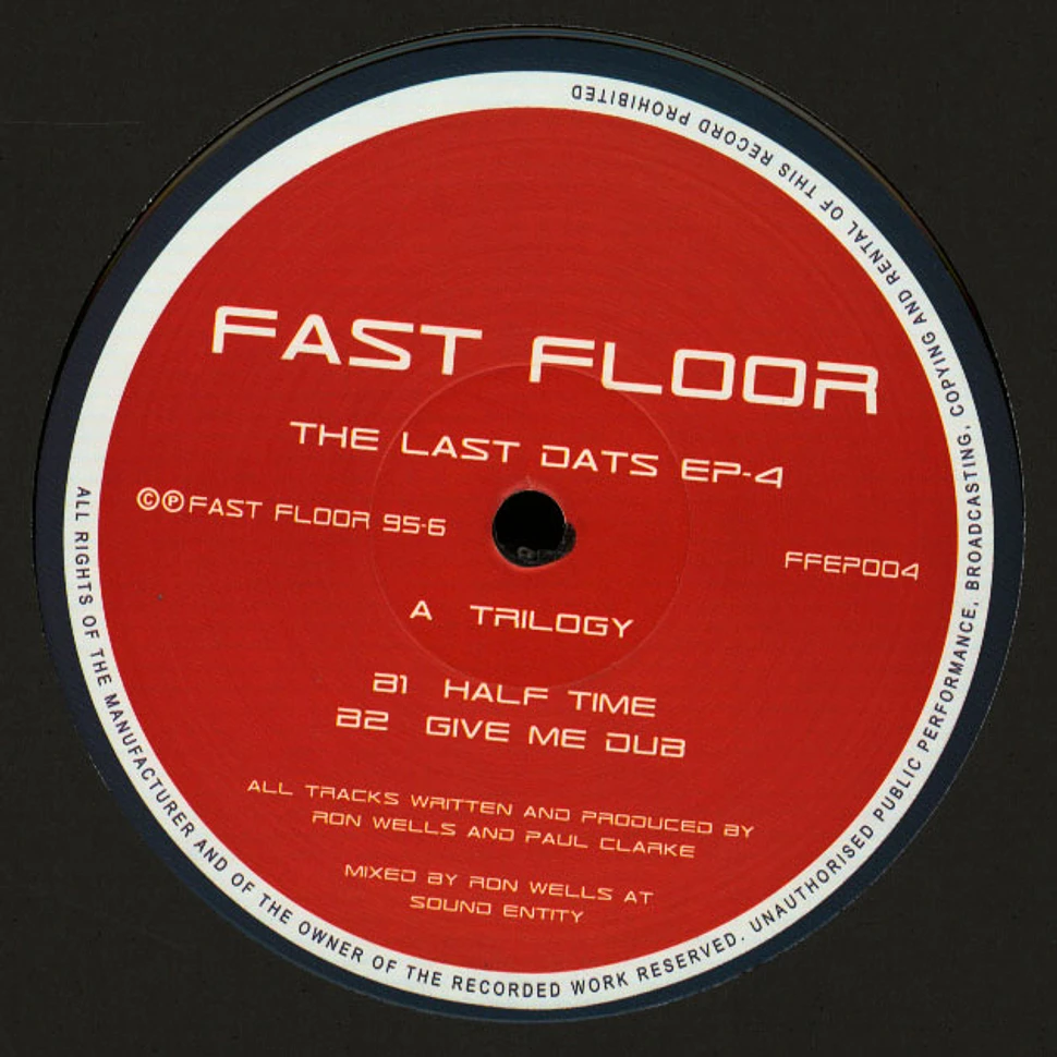 Fast Floor - The Last Dats
