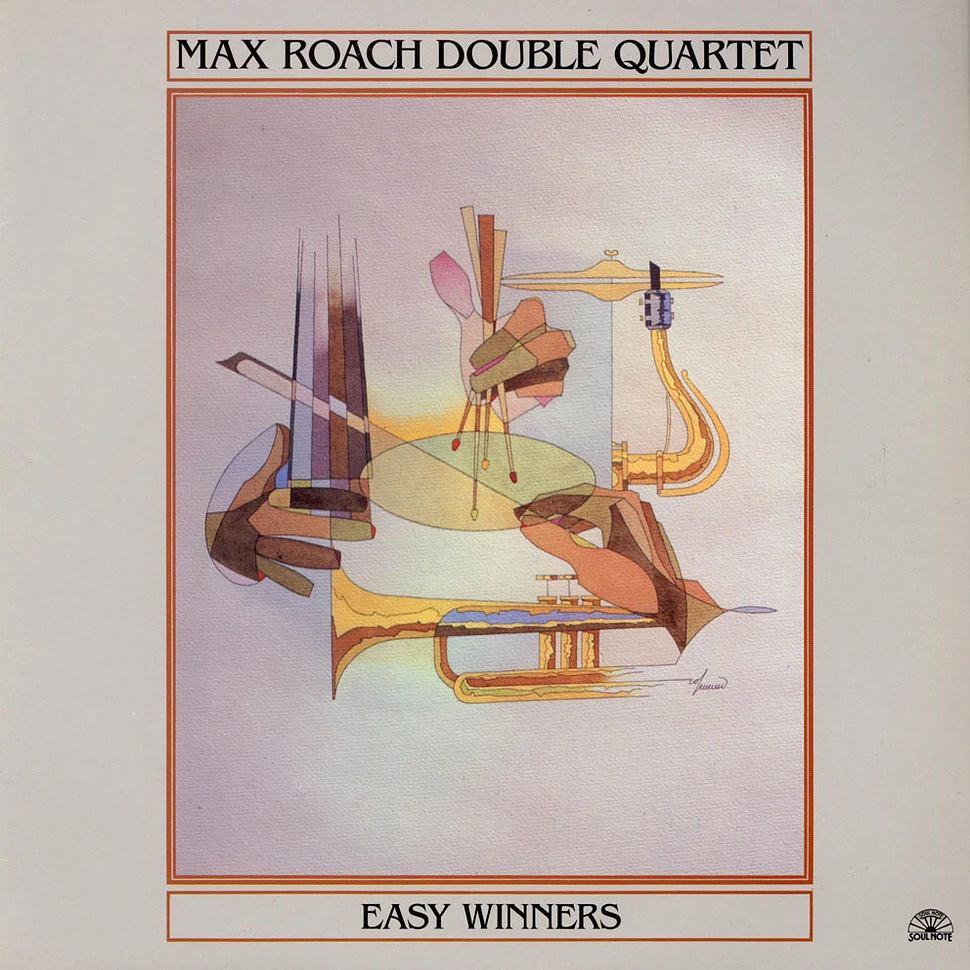 Max Roach Double Quartet - Easy Winners