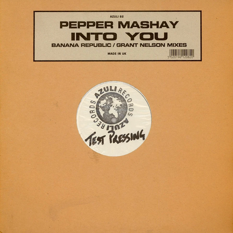 Pepper Mashay - Into You (Banana Republic / Grant Nelson Mixes)