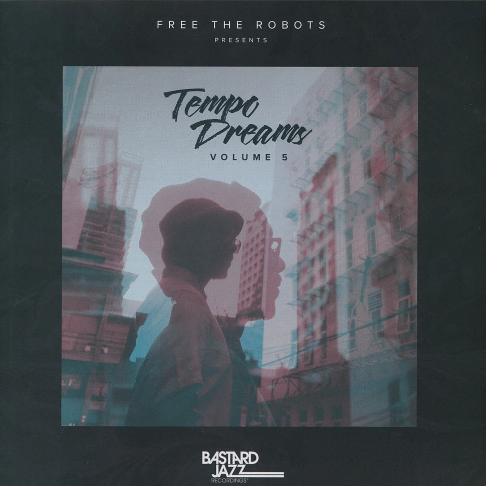 Free The Robots Presents - Tempo Dreams Volume 5