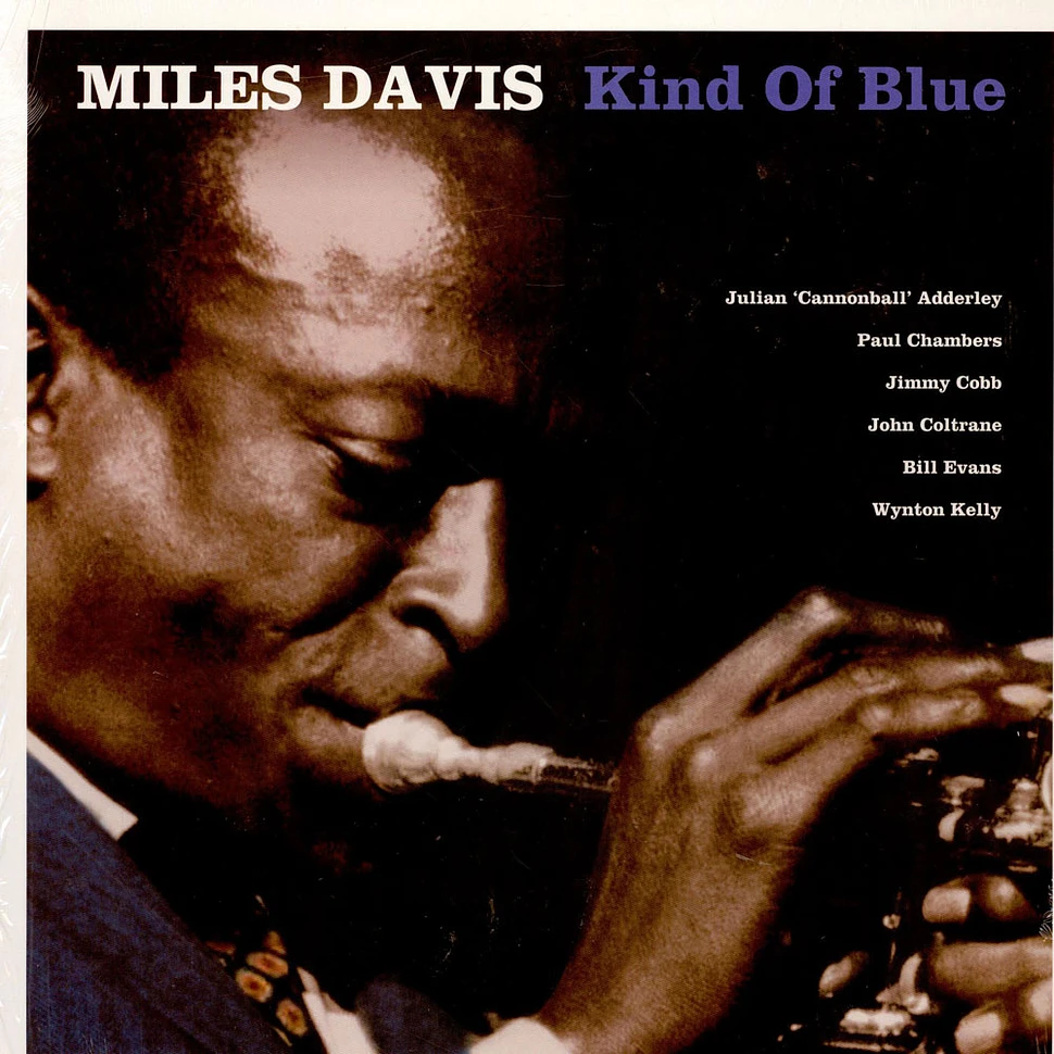 Miles Davis - Kind Of Blue Blue