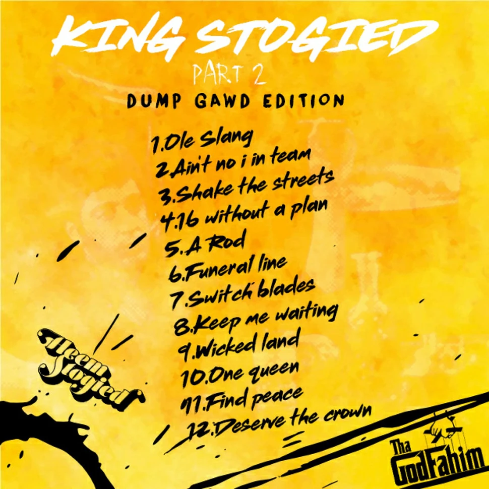 Heem Stogied - Kingstogied: Dumpgawd Edition 2 (Prod. Tha God Fahim)
